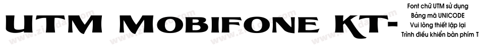 UTM Mobifone KT字体转换